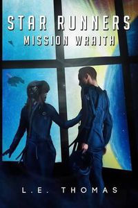 Cover image for Star Runners: Mission Wraith