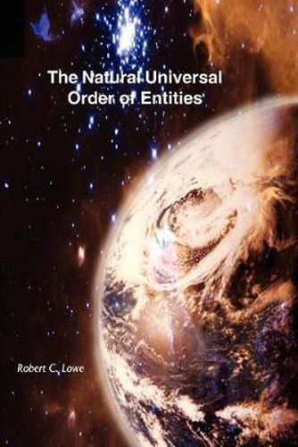 Cover image for The Natural Universal Order of Entities