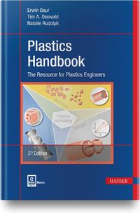 Cover image for Plastics Handbook: The Resource for Plastics Engineers