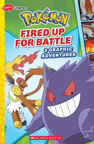 Cover image for Fired Up for Battle (Pokemon: 2 Graphic Adventures #6)