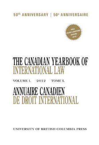 Cover image for The Canadian Yearbook of International Law, Vol. 50, 2012