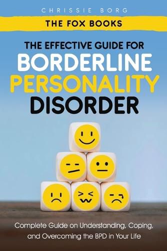 Cover image for The Effective Guide for Borderline Personality Disorder