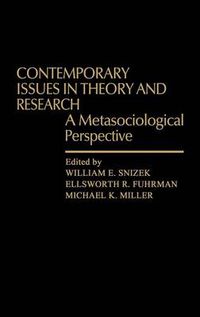 Cover image for Contemporary Issues in Theory and Research: A Metasociological Perspective