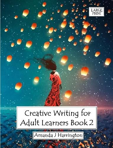 Cover image for Creative Writing for Adult Learners Book 2 Large Print