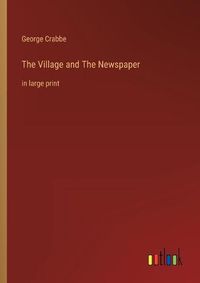 Cover image for The Village and The Newspaper