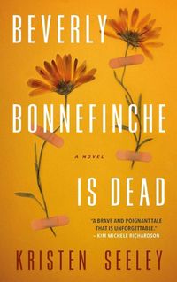 Cover image for Beverly Bonnefinche is Dead