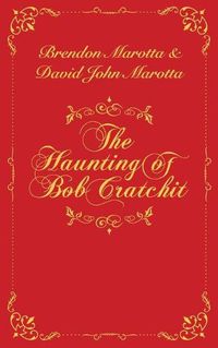 Cover image for The Haunting of Bob Cratchit