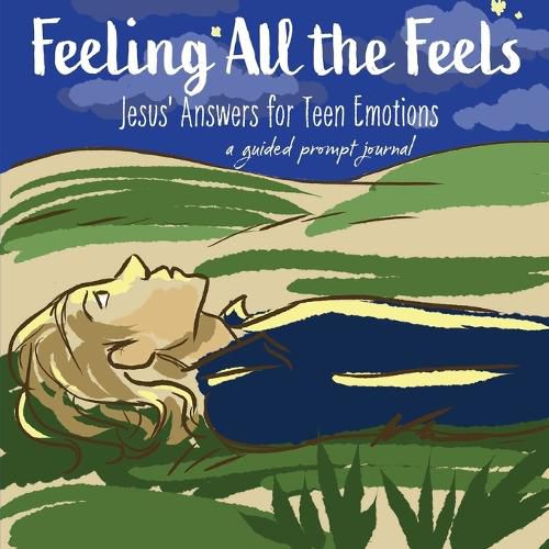 Cover image for Feeling All the Feels