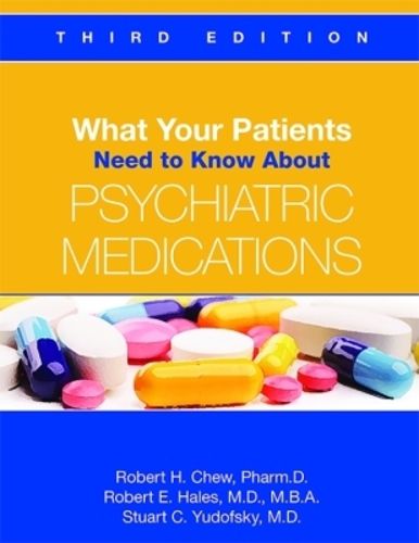 Cover image for What Your Patients Need to Know About Psychiatric Medications