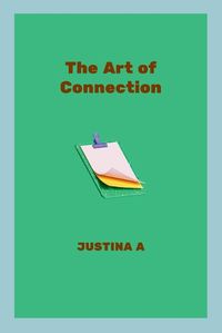 Cover image for The Art of Connection