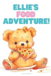 Cover image for Ellie's Food Adventure!