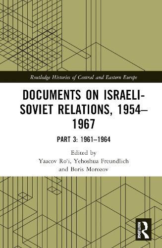 Cover image for Documents on Israeli-Soviet Relations, 1954-1967