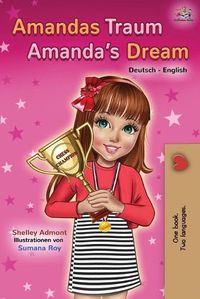 Cover image for Amandas Traum Amanda's Dream: German English Bilingual Book