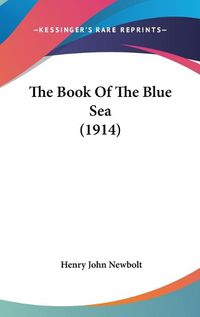 Cover image for The Book of the Blue Sea (1914)