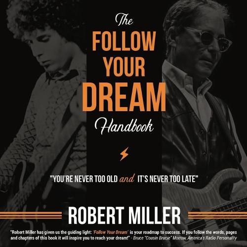 Cover image for Follow Your Dream Handbook: You're Never Too Old and It's Never Too Late