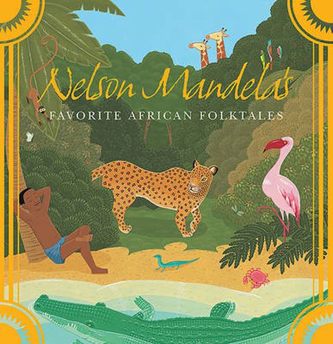 Cover image for Nelson Mandela's Favorite African Folktales