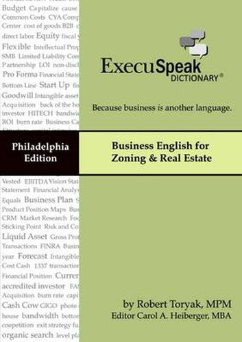 Cover image for ExecuSpeak Dictionary: Business English for Zoning & Real Estate