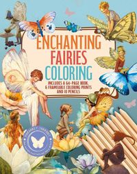 Cover image for Enchanting Fairies Coloring Kit