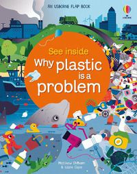 Cover image for See Inside Why Plastic is a Problem