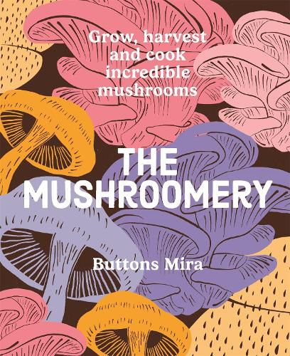 Cover image for The Mushroomery
