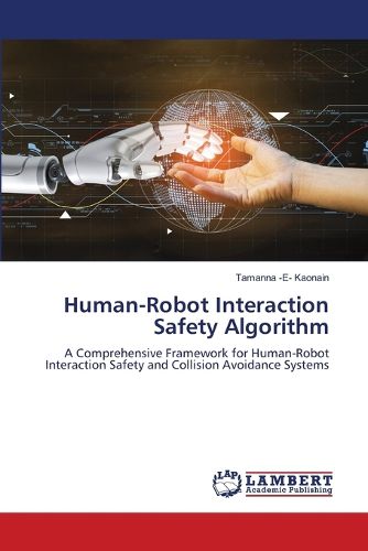 Cover image for Human-Robot Interaction Safety Algorithm