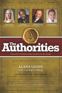 Cover image for The Authorities - Alana Leone: Powerful Wisdom from Leaders in the Field