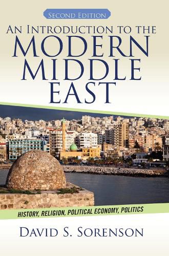 Cover image for An Introduction to the Modern Middle East: History, Religion, Political Economy, Politics