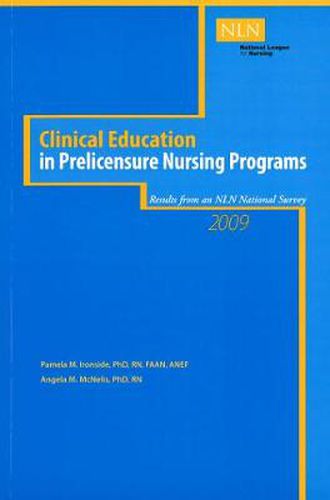 Cover image for Clinical Education in Prelicensure Nursing Programs