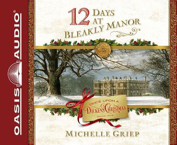 12 Days at Bleakly Manor (Library Edition)