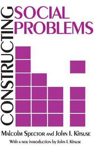 Cover image for Constructing Social Problems