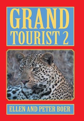 Cover image for Grand Tourist 2: On Experiencing the World