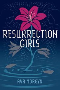 Cover image for Resurrection Girls