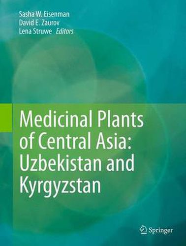 Cover image for Medicinal Plants of Central Asia: Uzbekistan and Kyrgyzstan