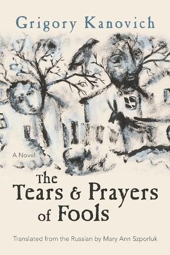 Cover image for The Tears and Prayers of Fools