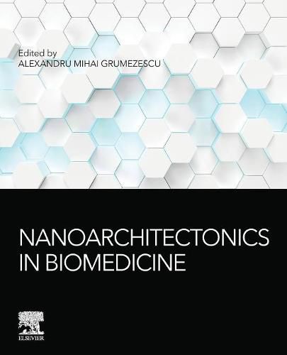 Cover image for Nanoarchitectonics in Biomedicine