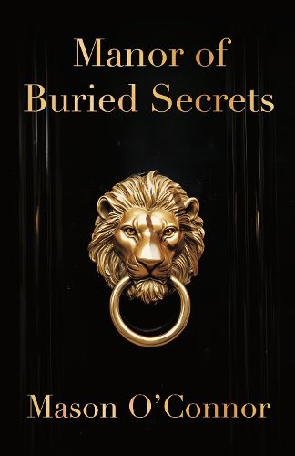 Cover image for Manor of Buried Secrets