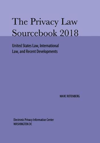 Cover image for Privacy Law Sourcebook 2018