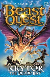 Cover image for Beast Quest: Krytor the Blood Bat: Series 18 Book 1