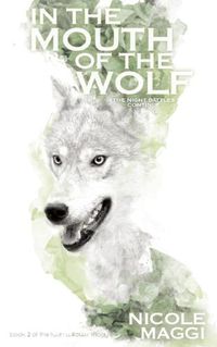 Cover image for In the Mouth of the Wolf