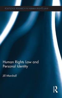 Cover image for Human Rights Law and Personal Identity