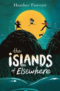 Cover image for The Islands of Elsewhere