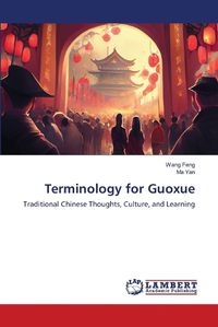 Cover image for Terminology for Guoxue