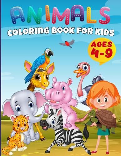 Cover image for Baby Animals Coloring Book Toddlers: Funny Animals For Kids Ages 4-9, Easy Coloring Pages For Preschool and Kindergarten, Baby Animals Coloring Book For Kids Ages 4-9