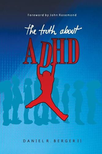 Cover image for The Truth about ADHD