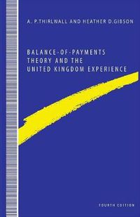 Cover image for Balance-of-Payments Theory and the United Kingdom Experience