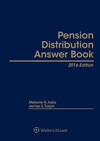 Cover image for Pension Distribution Answer Book, 2016 Edition