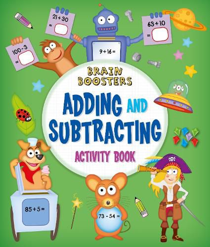 Cover image for Brain Boosters: Adding and Subtracting Activity Book