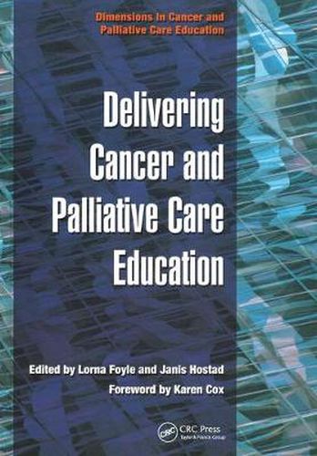 Cover image for Delivering Cancer and Palliative Care Education