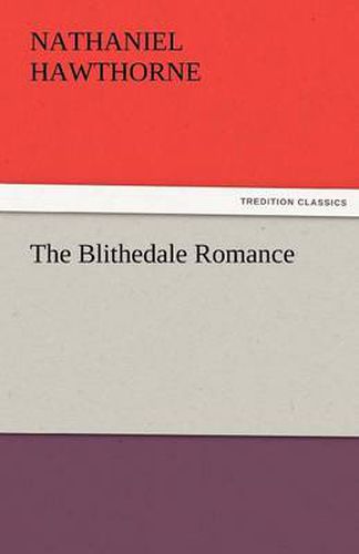 Cover image for The Blithedale Romance