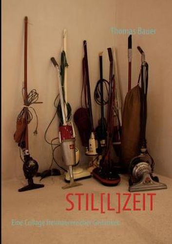 Cover image for Stil[l]zeit: Eine Collage freimaurerischer Gedanken